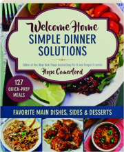 WELCOME HOME SIMPLE DINNER SOLUTIONS