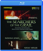 THE SEARCHERS OF THE GRAIL