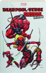 DEADPOOL-VERSE: Deadpool Corps