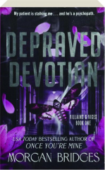 DEPRAVED DEVOTION