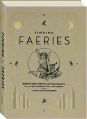 FINDING FAERIES