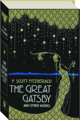 THE GREAT GATSBY AND OTHER WORKS