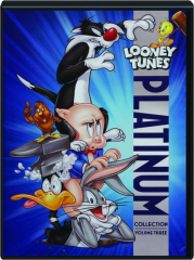 LOONEY TUNES PLATINUM COLLECTION, VOLUME THREE