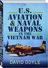 U.S. AVIATION AND NAVAL WARFARE IN THE VIETNAM WAR
