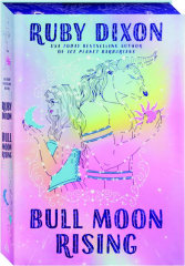 BULL MOON RISING