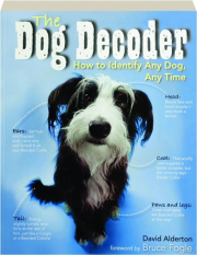 THE DOG DECODER: How to Identify Any Dog, Any Time