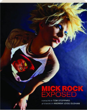MICK ROCK: Exposed