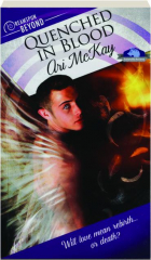 QUENCHED IN BLOOD