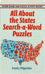 ALL ABOUT THE STATES SEARCH-A-WORD PUZZLES