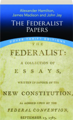 THE FEDERALIST PAPERS