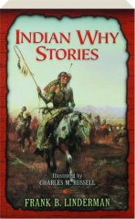 INDIAN WHY STORIES