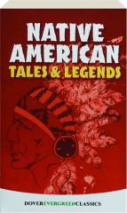 NATIVE AMERICAN TALES & LEGENDS