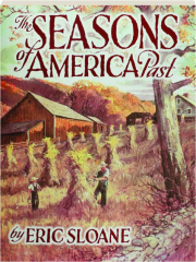 THE SEASONS OF AMERICA PAST