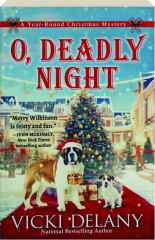O, DEADLY NIGHT