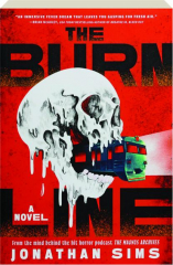 THE BURN LINE