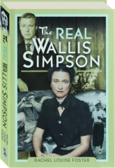 THE REAL WALLIS SIMPSON