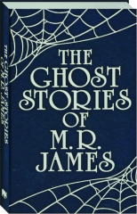 THE GHOST STORIES OF M.R. JAMES cover