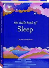 THE LITTLE BOOK OF SLEEP: The Art of the Natural Sleep cover