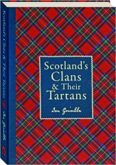 SCOTLAND'S CLANS & THEIR TARTANS cover