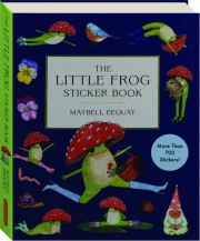 THE LITTLE FROG STICKER BOOK: More Than 700 Stickers! cover