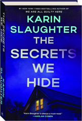 THE SECRETS WE HIDE
