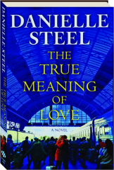 THE TRUE MEANING OF LOVE