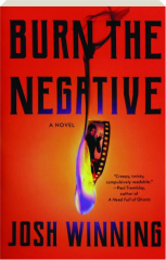 BURN THE NEGATIVE cover