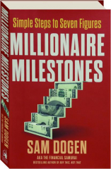 MILLIONAIRE MILESTONES: Simple Steps to Seven Figures cover