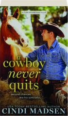 A COWBOY NEVER QUITS cover