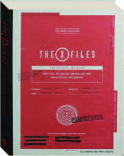 THE X-FILES: The Official Archives--Cryptids, Biological Anomalies, and Parapsychic Phenomena cover