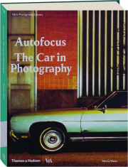 AUTOFOCUS: The Car in Photography cover
