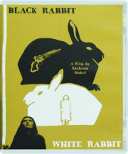 BLACK RABBIT, WHITE RABBIT cover