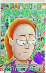 RICK AND MORTY COMPENDIUM, VOL. 3 cover