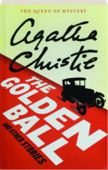 THE GOLDEN BALL AND OTHER STORIES