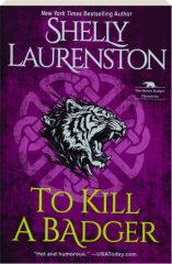 TO KILL A BADGER cover