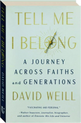 TELL ME I BELONG: A Journey Across Faiths and Generations cover
