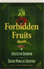 FORBIDDEN FRUITS
