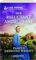 HER RELUCTANT AMISH HEART cover