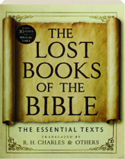 THE LOST BOOKS OF THE BIBLE: The Essential Texts cover