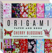 CHERRY BLOSSOMS: Origami Paper and Book cover