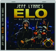 JEFF LYNNE'S ELO: All Over the Radio