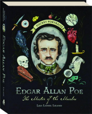 EDGAR ALLAN POE: The Master of the Macabre