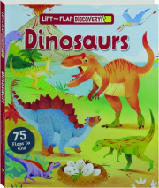 DINOSAURS: Lift the Flap Discovery! cover