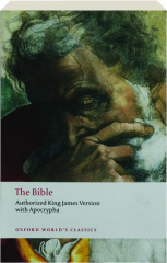 THE BIBLE: Authorized King James Version with Apocrypha