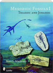 MESOZOIC FOSSILS I: Triassic and Jurassic
