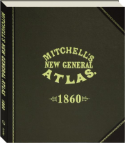 MITCHELL'S NEW GENERAL ATLAS 1860 cover