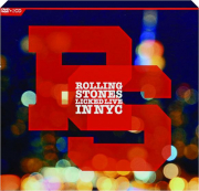 ROLLING STONES: Licked Live in NYC