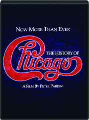 NOW MORE THAN EVER: The History of Chicago cover
