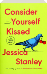 CONSIDER YOURSELF KISSED cover