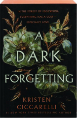 A DARK FORGETTING cover